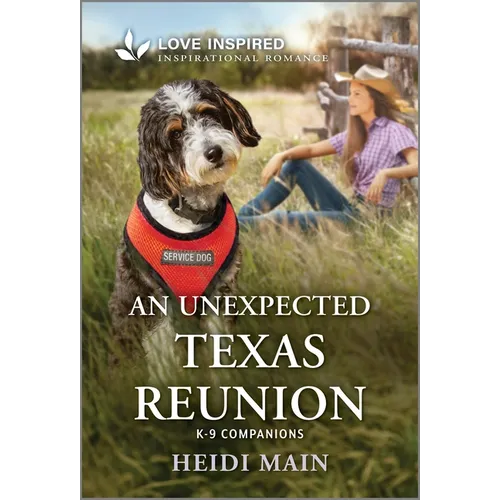 An Unexpected Texas Reunion: An Uplifting Inspirational Romance - Mass Market Paperbound